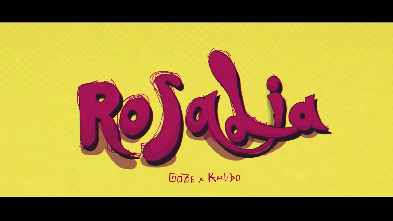Goze ft. Kalido - Rosalía