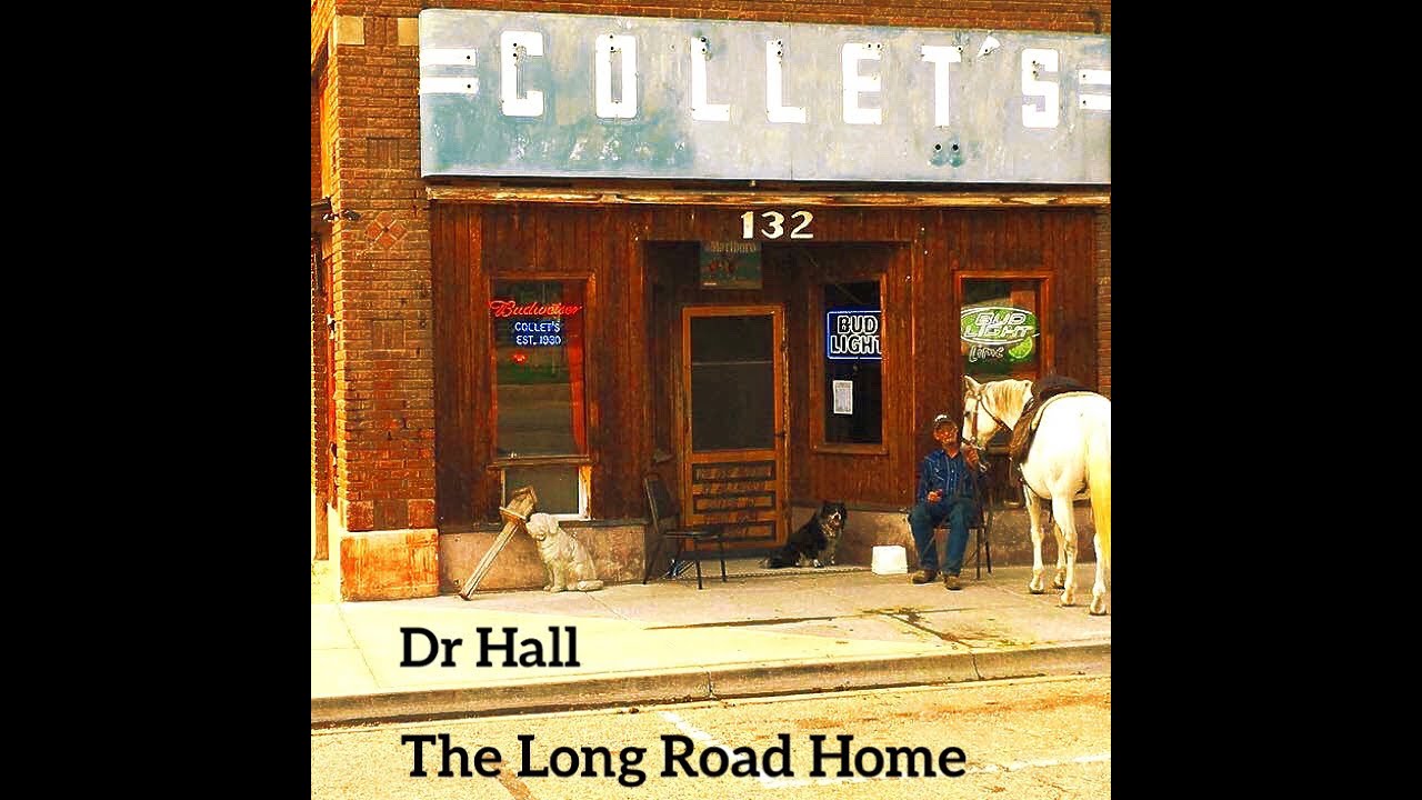 Dr Hall CD Release The Long Road Home