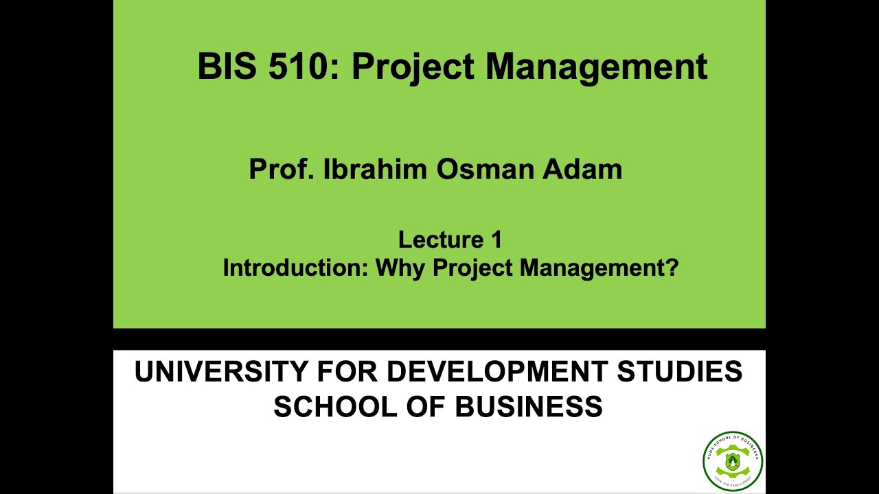 BIS 510 Lecture 1 Introduction to Project Management