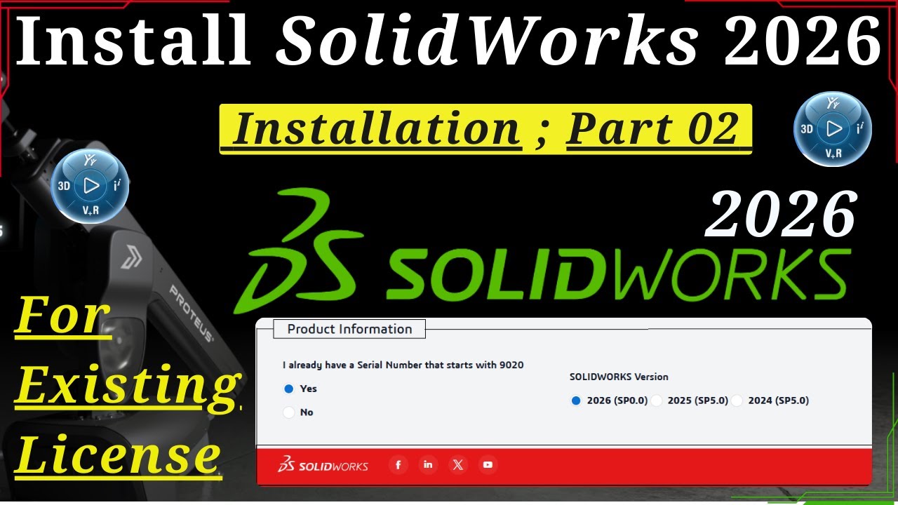 [ Part 02 ] How to Install SolidWorks 2026  for Existing Serial Number.