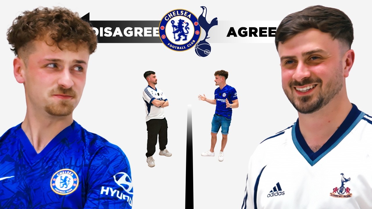 Do Spurs & Chelsea Fans Think The Same?