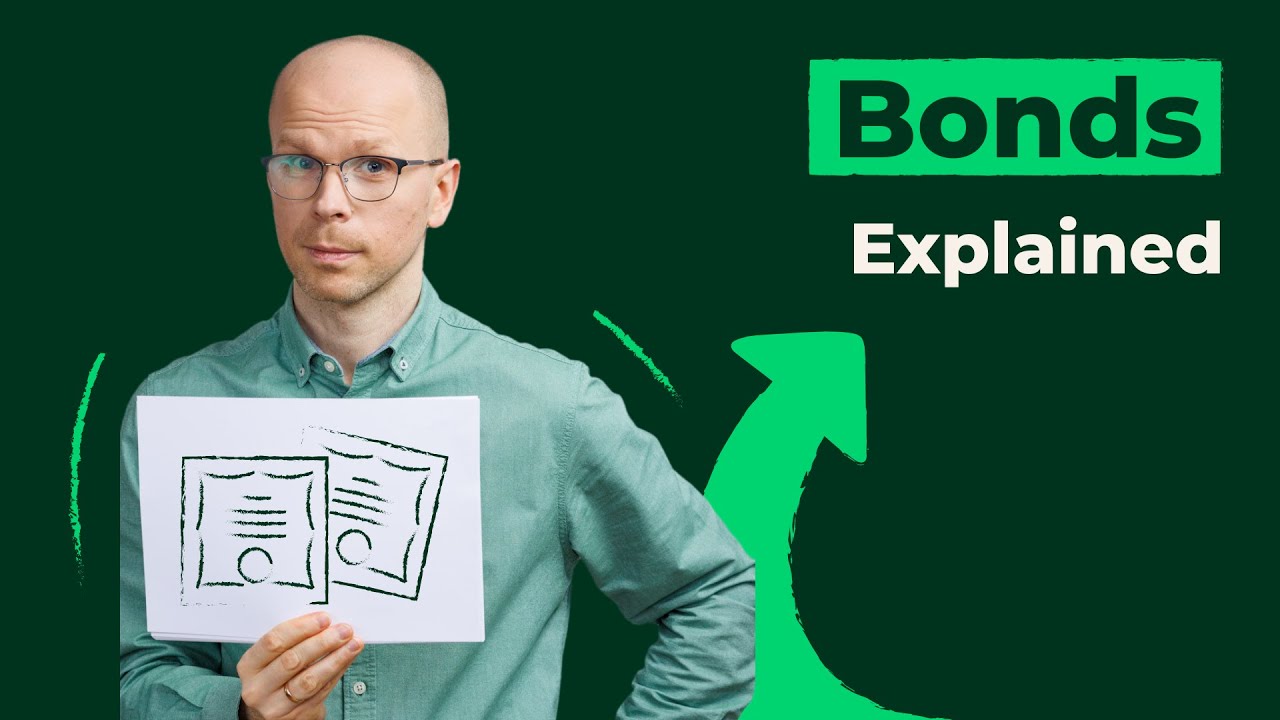 Bonds Explained: What are They & Should You Buy?