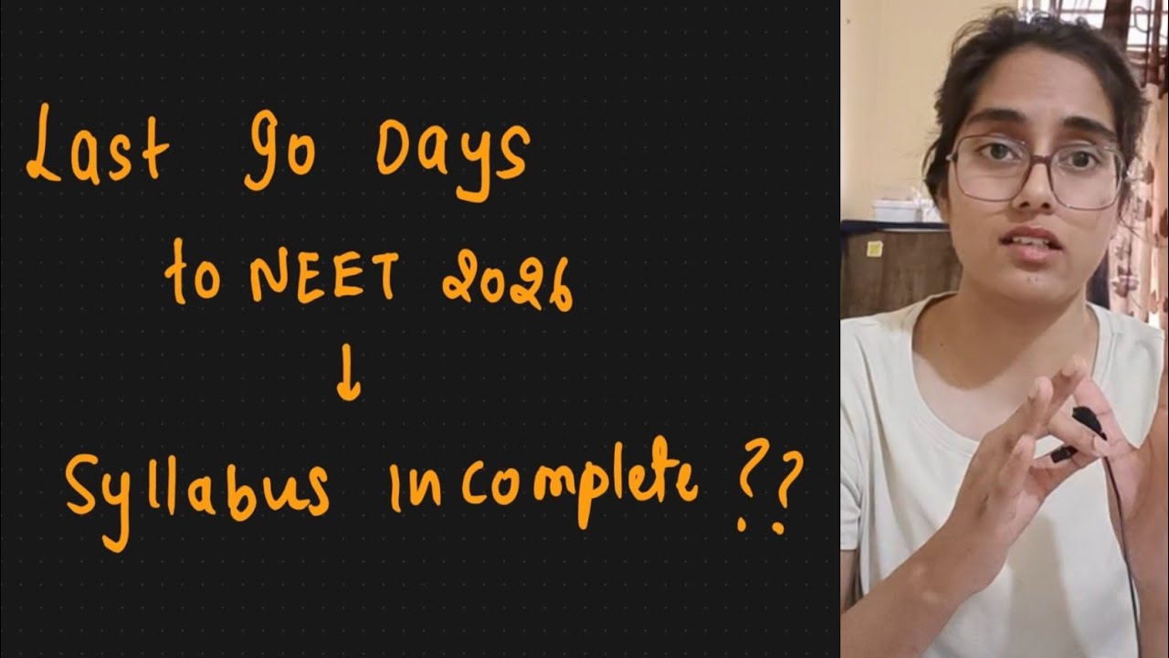 Last 90 Days NEET 2026 Strategy to Complete Syllabus 🔥