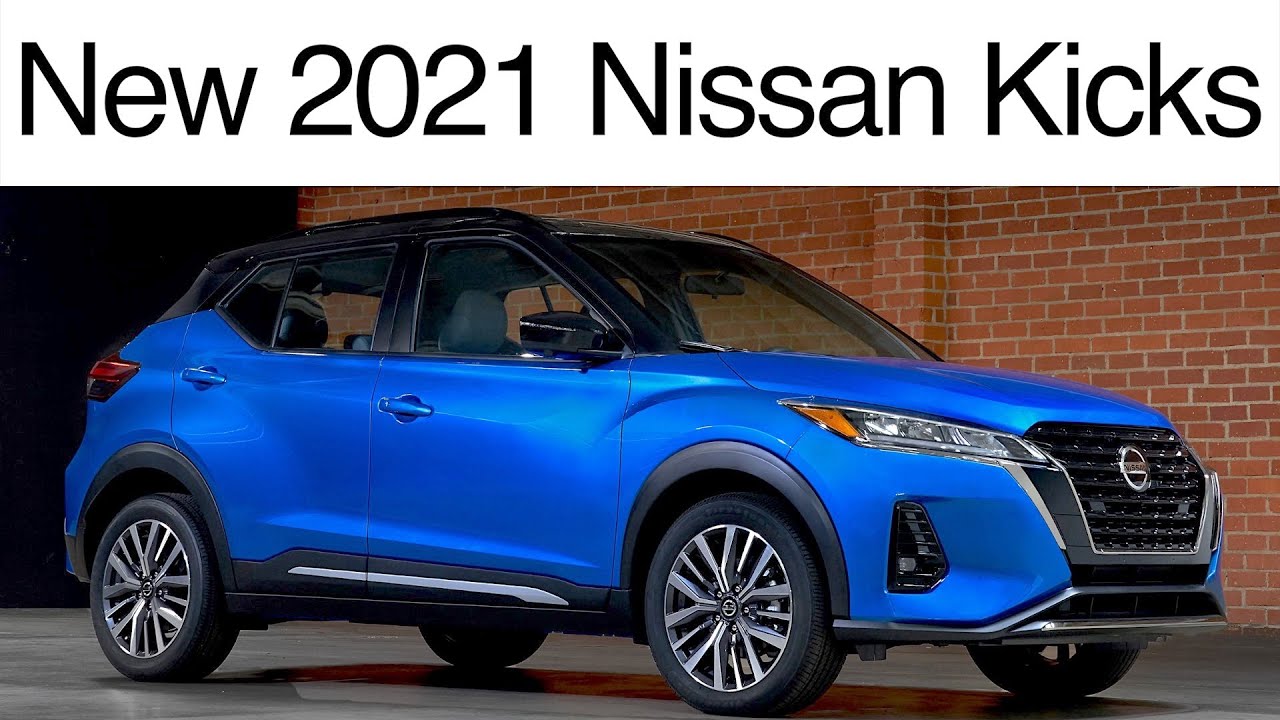 2021 Nissan Kicks //  A facelift for a top seller