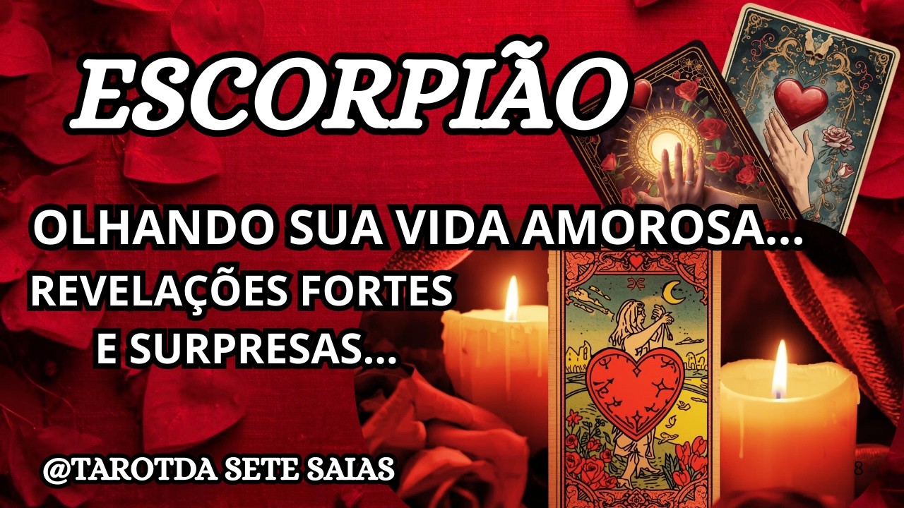 💕ESCORPIÃO💞NÃO VAI MAIS FUGIR DO QUE SENTE! ESSA PESSOA DECIDIU SE ENTREGAR! VAI AGIR COM RAPIDEZ!
