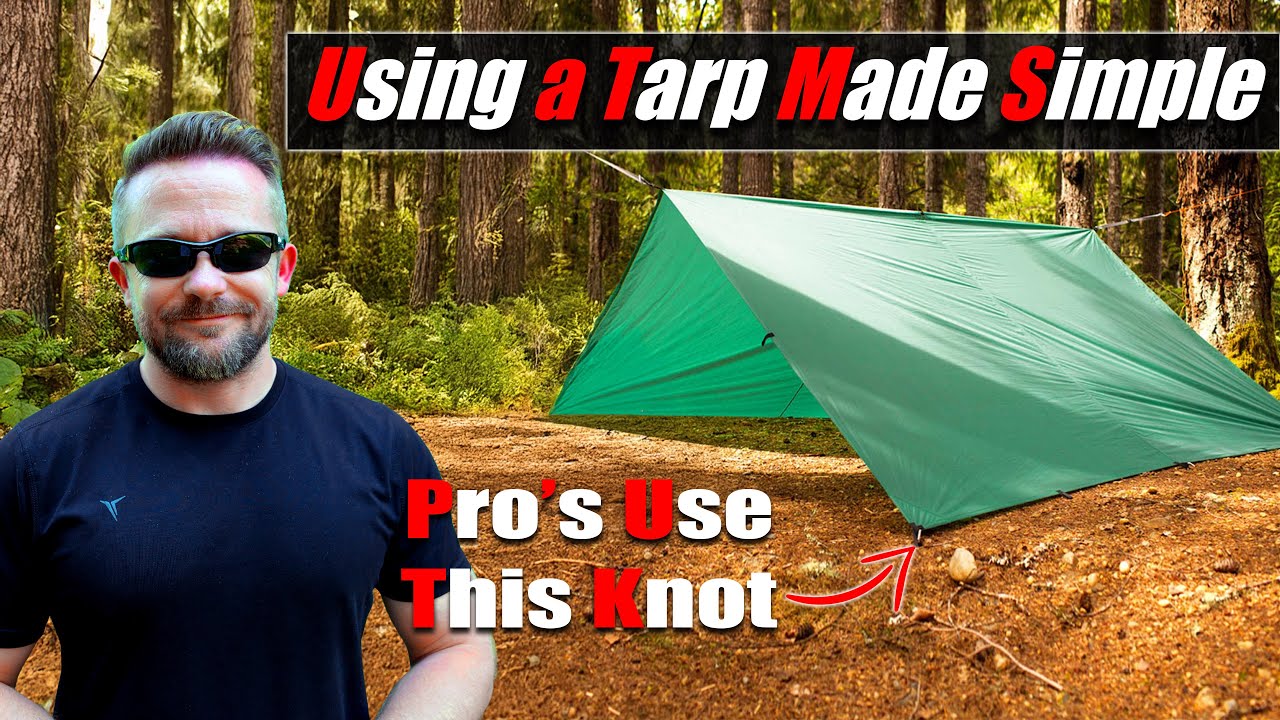 How to MASTER a Tarp - Tarp Basics 101