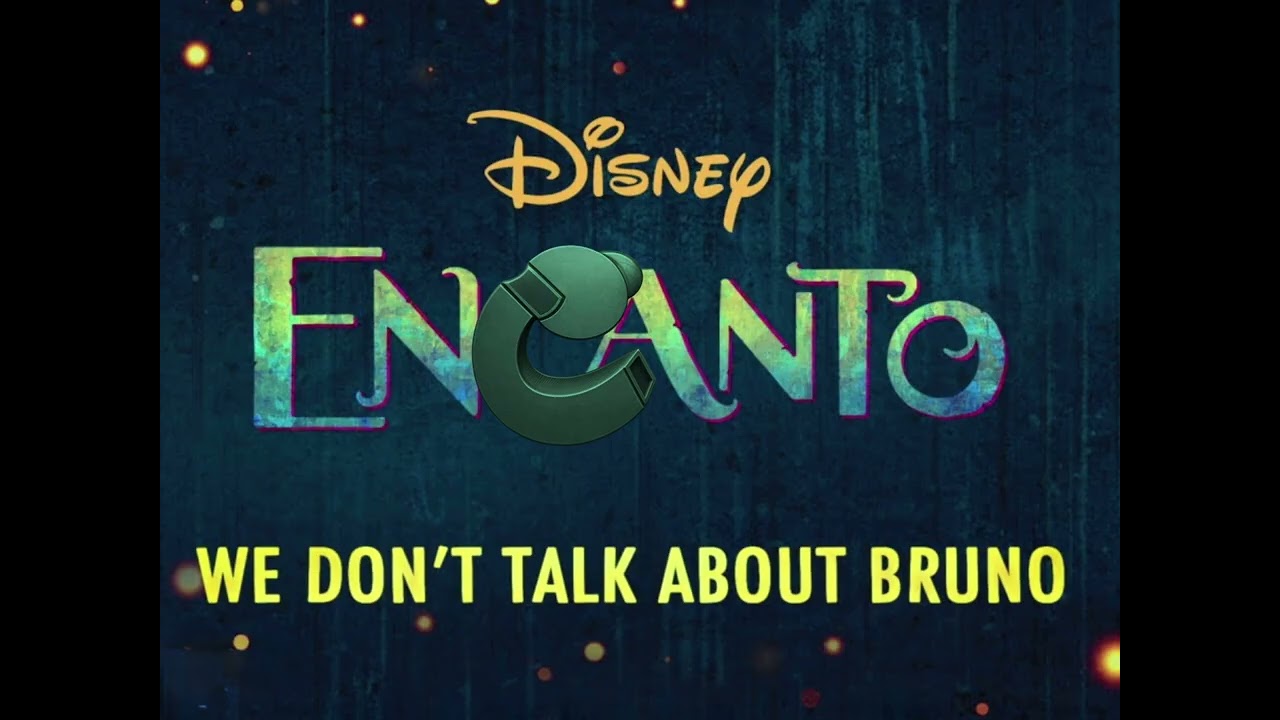 ENCANTO SOUNDTRACK - WE DON'T TALK ABOUT BRUNO (COACH LAWRY REMIX)