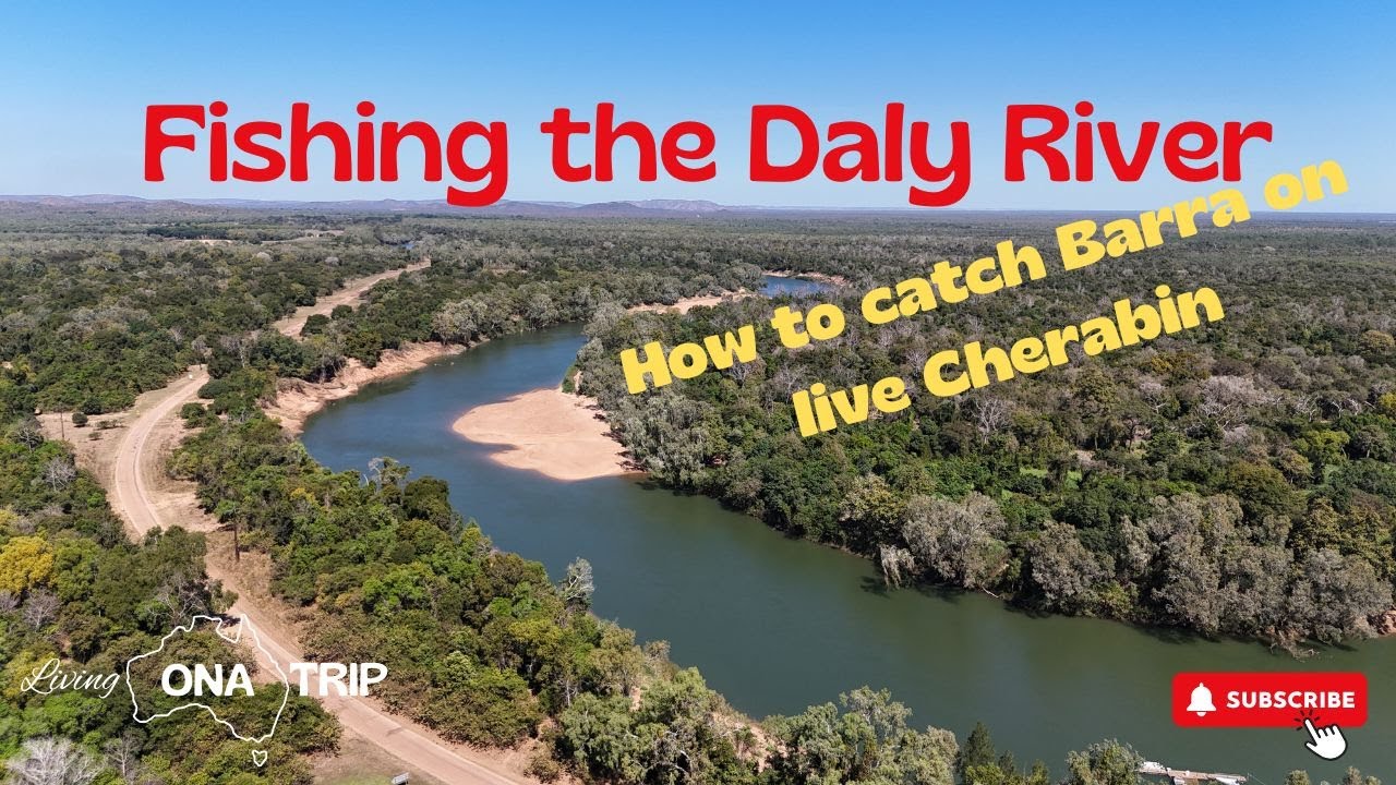 FISHING THE DALY RIVER