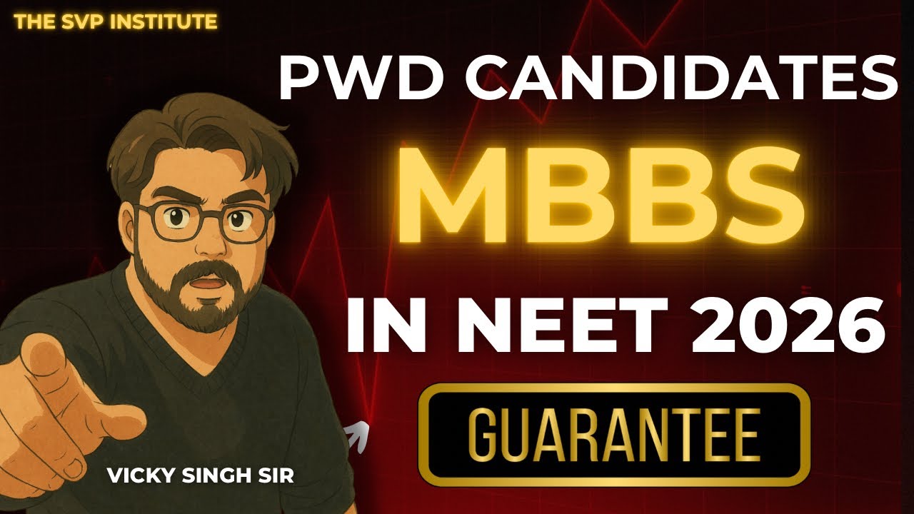 Neet 2026 PwD Candidates SVP Institute PwD Preparation For MBBS Admission Disability Certificate 