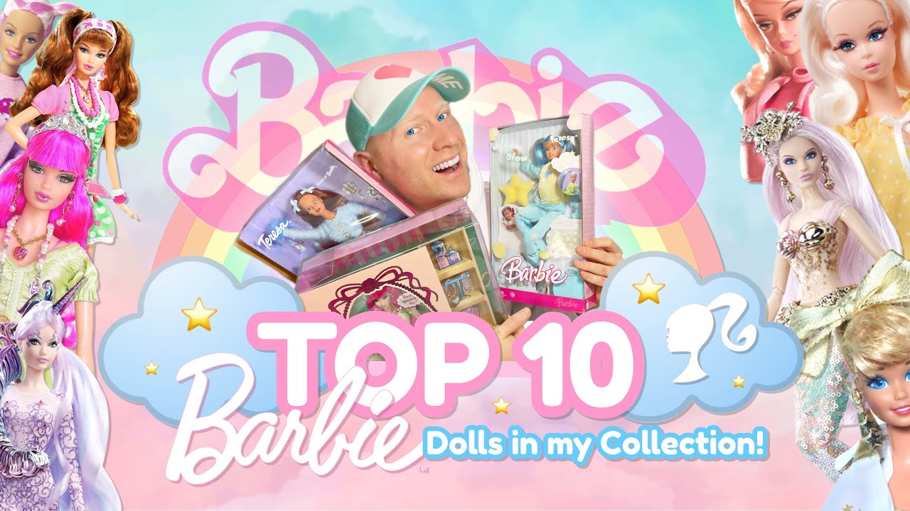TOP 10 Barbie Dolls in my Collection! (2023) 🎀✨