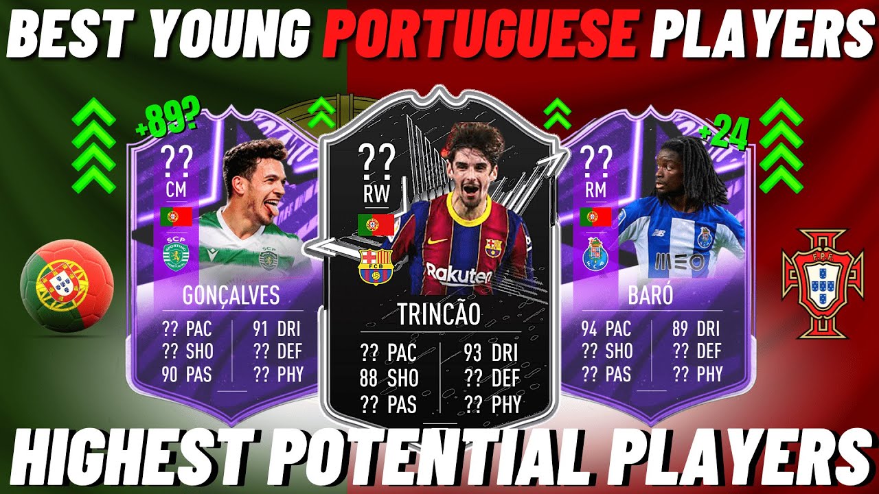 FIFA 21 HIGHEST POTENTIAL PORTUGUESE PLAYERS || BEST YOUNG PLAYERS FROM PORTUGAL CAREER MODE || 84+