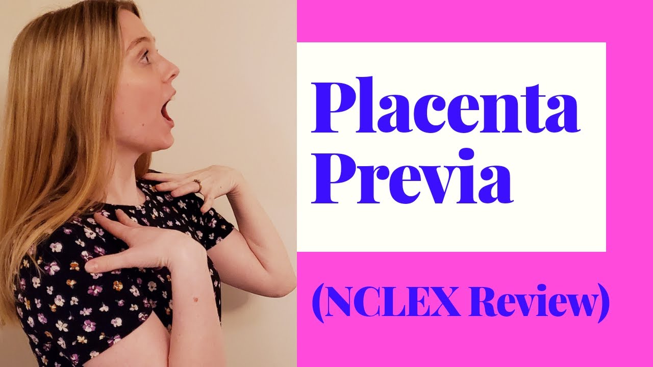 ПРЕДЛЕЖАНИЕ ПЛАЦЕНТЫ | ОБЗОР NCLEX