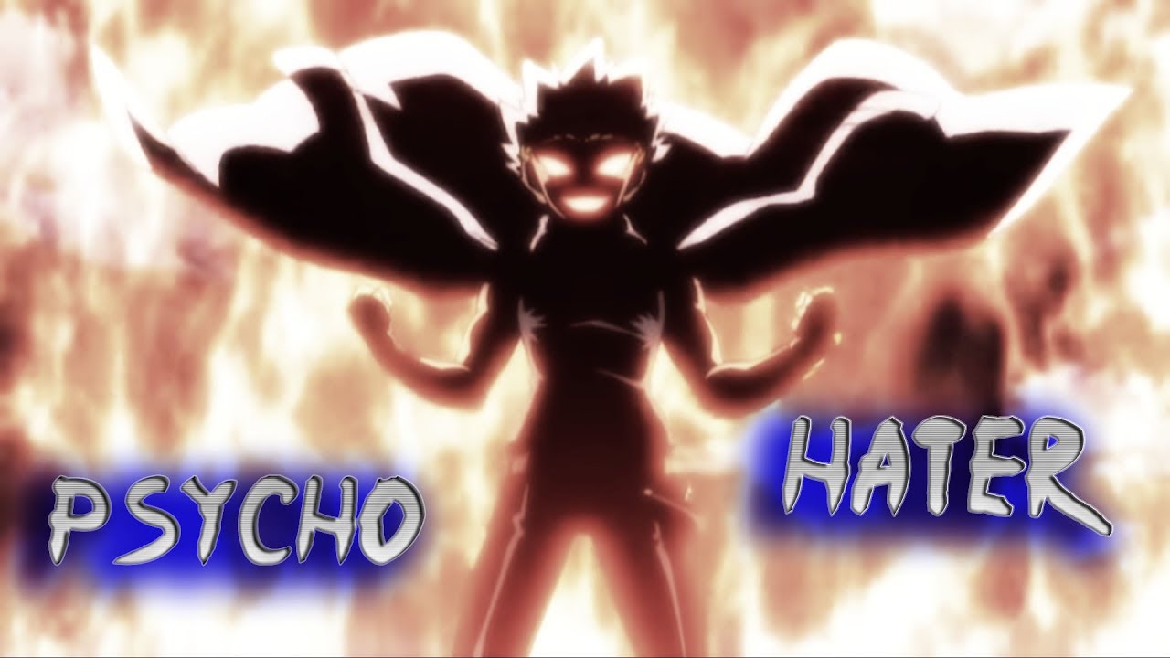 Ryuga - /Psycho Hater/ AMV