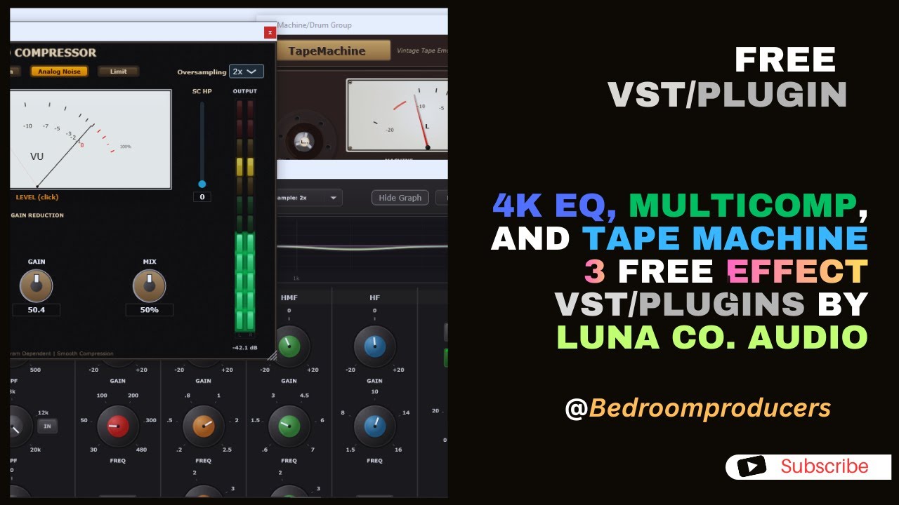 4K EQ, MultiComp, and Tape Machine - 3 FREE Effect VST/Plugins by Luna Co. Audio