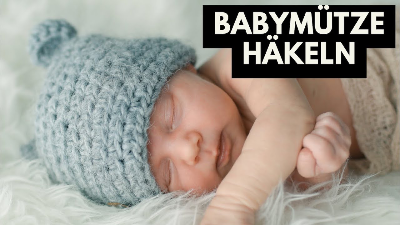 B&auml;rchen Baby M&uuml;tze h&auml;keln | Anleitung f&uuml;r Anf&auml;nger f&uuml;r alle Gr&ouml;&szlig;en