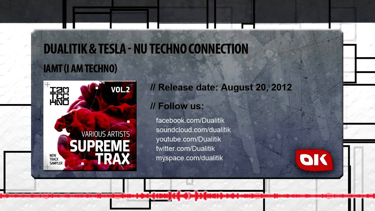 Dualitik & Tesla - Nu Techno Connection _ Original Mix [IAMT]