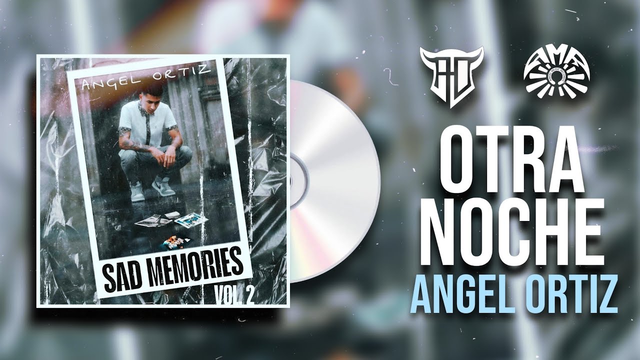 2.- Otra Noche - Ángel Ortiz (Visualizer Lyrics) [SAD MEMORIES II]