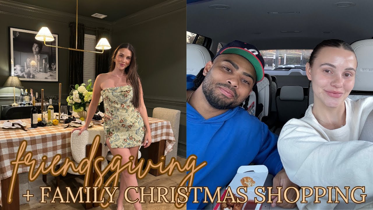 Friendsgiving + Family Christmas Shopping!