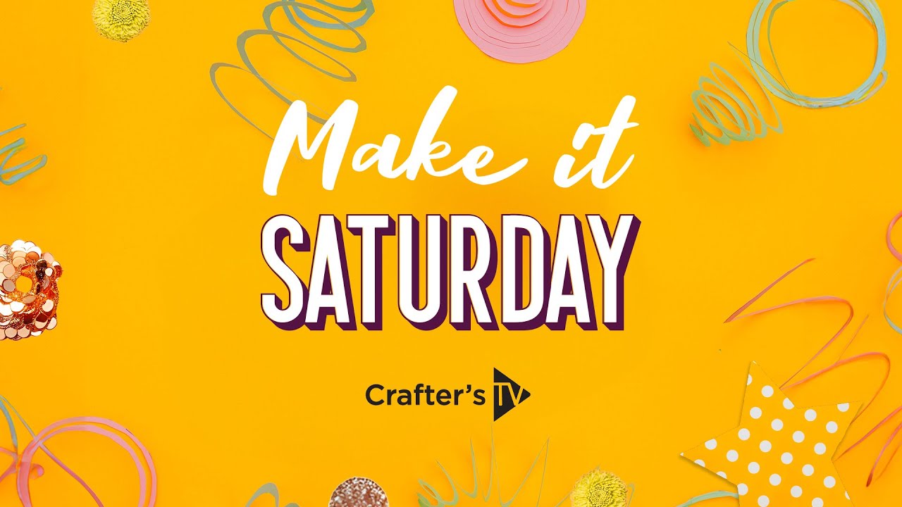 Make It Saturday (24th January 2026)
