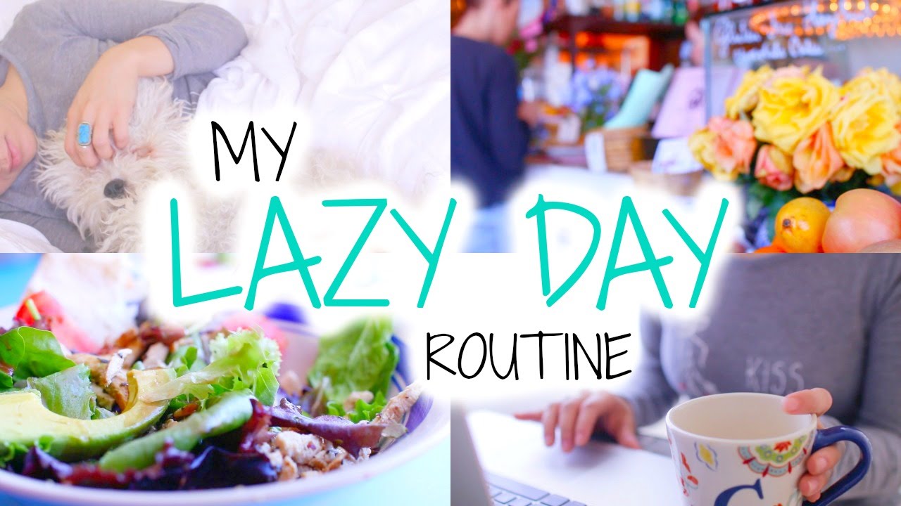 LaZy Day Routine ♡