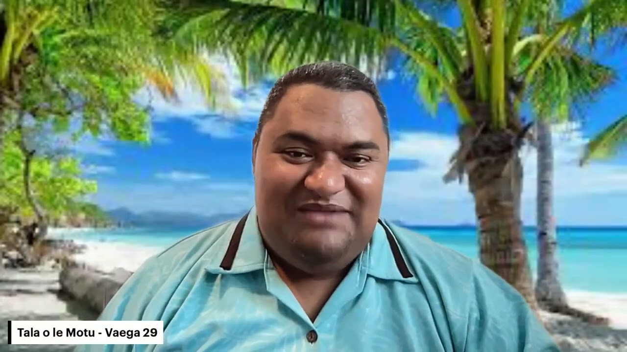 Tala O Le Motu | Tapuala Oloapu - Live (September 17)