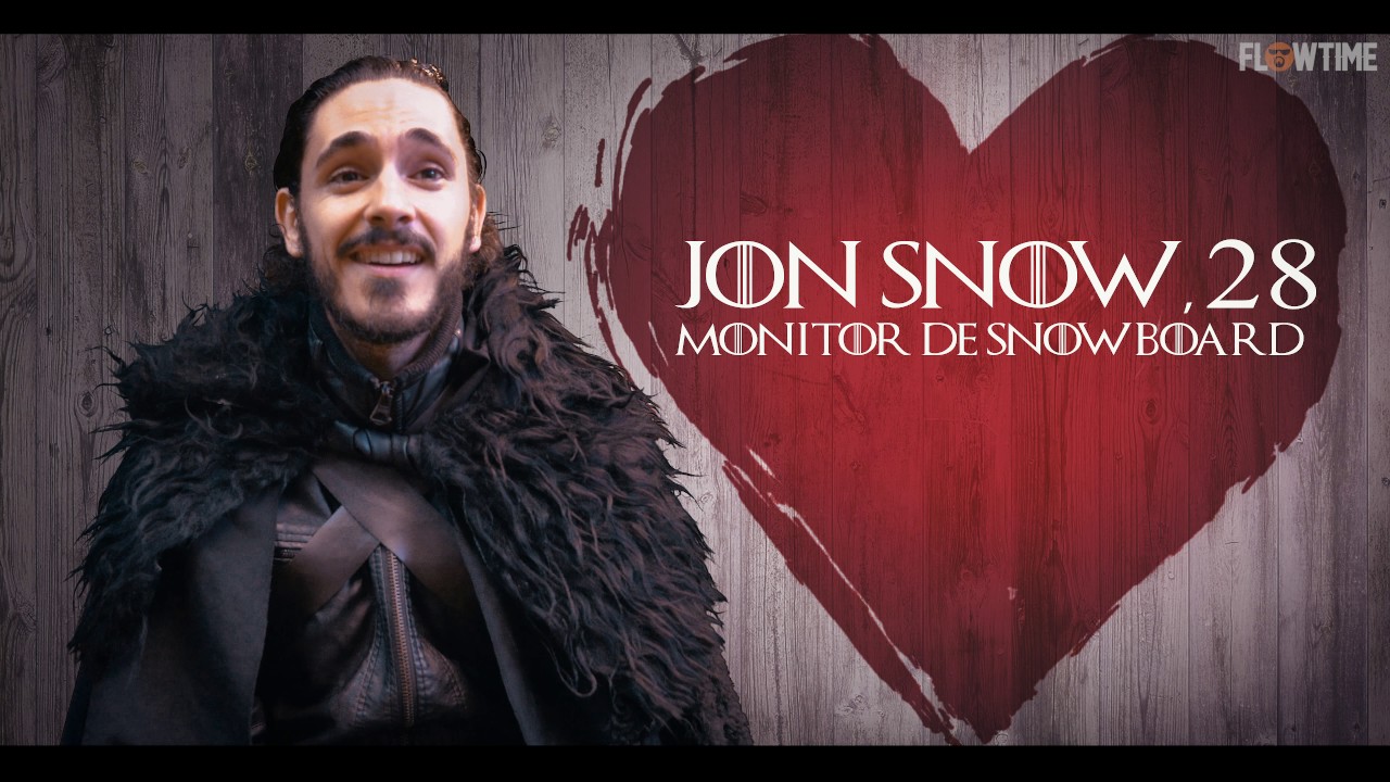 FIRST DATES + JUEGO DE TRONOS (FLOWTIME)