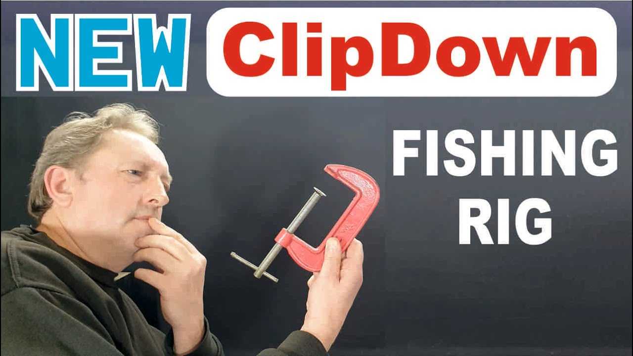 NEW Clipdown fishing rig that works brilliantly everytime and is cheap.