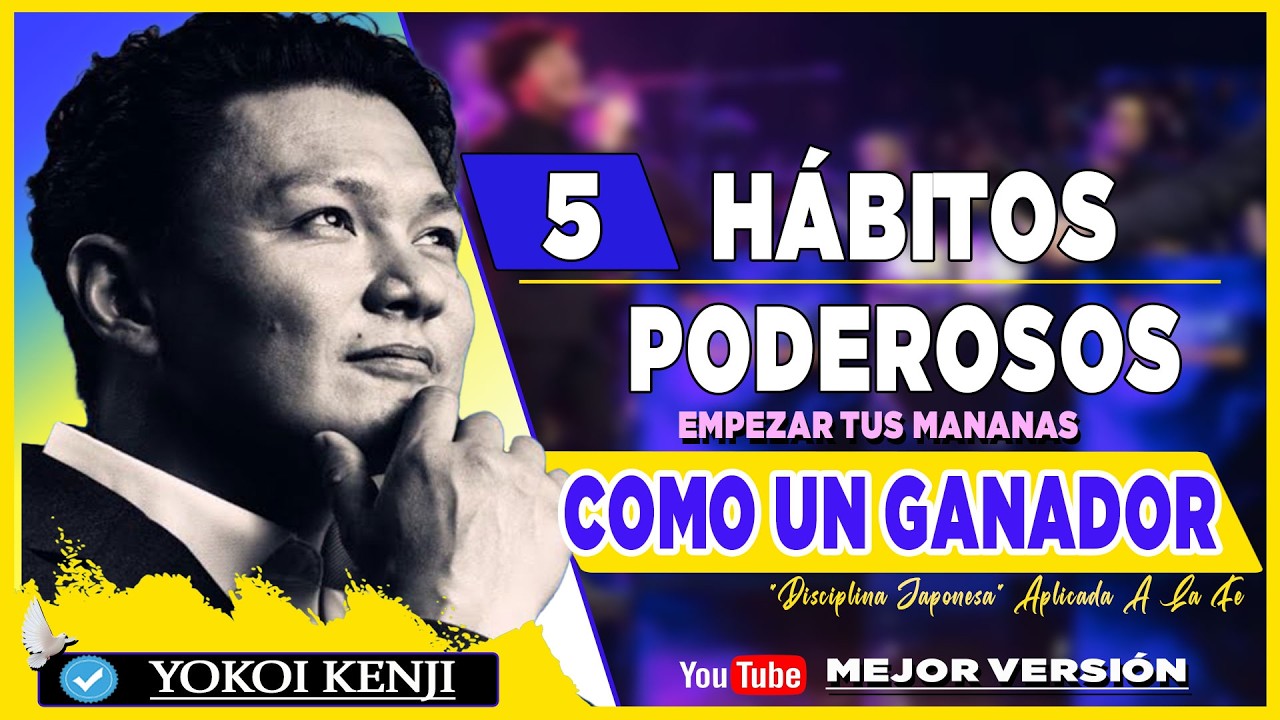 5 HÁBITOS PODEROSOS Para 'Blindar' Tu 2026 - YoKoi Kenji !