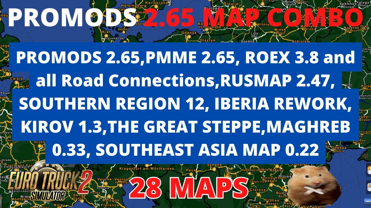 ETS2 1.47 PROMODS 2.65 MAP COMBO                     28 Maps