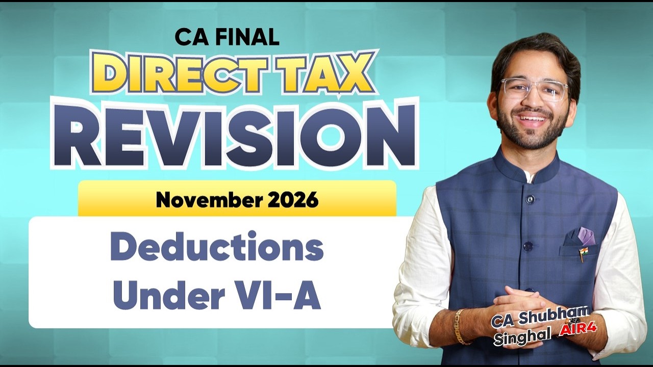 OG Handwritten Revision Session 15 - Deductions Under Chapter VI-A | CA/CMA Final  Nov'26