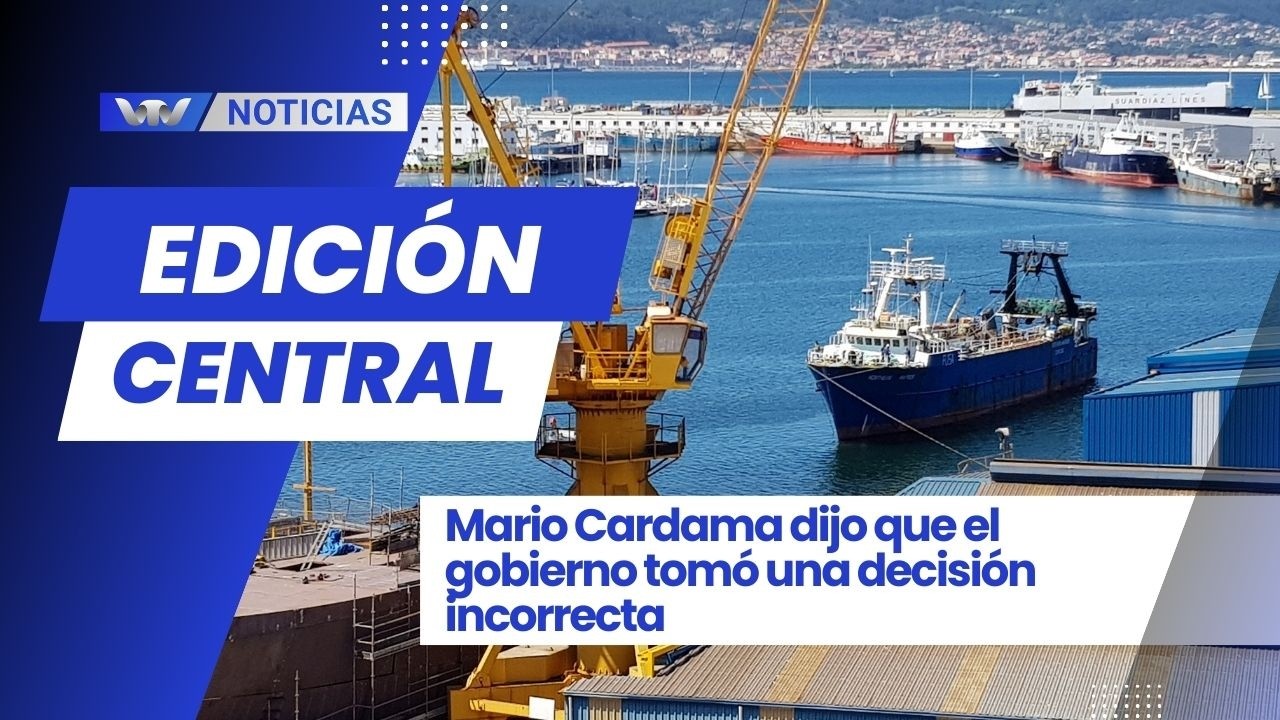 Edici&oacute;n Central 13/02 | Mario Cardama dijo que el gobierno tom&oacute; una decisi&oacute;n incorrecta