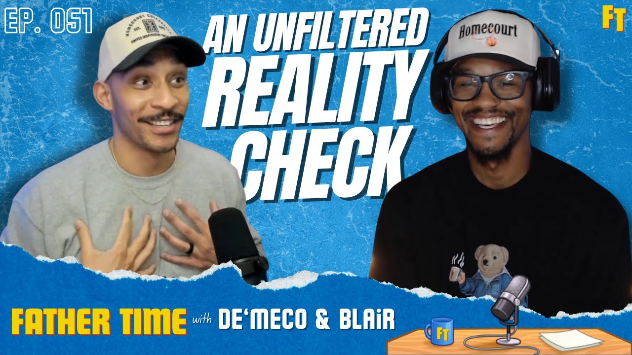 Ep. 051 - The Burden of Fatherhood: Breaking Cycles & The 