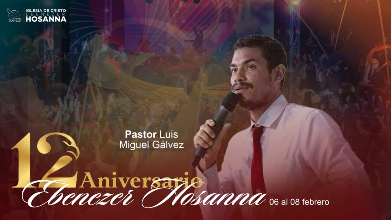 12 Aniversario ¦ Pastor Luis Miguel Gálvez ¦ Sazón del Deleite ¦ Sábado 7 de febrero 2026