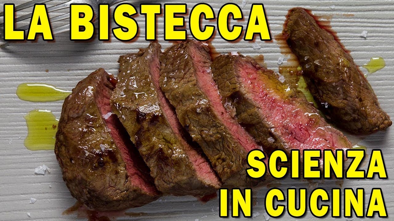 LA BISTECCA - La Scienza in Cucina