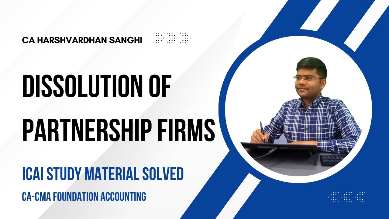 Dissolution of Partnership Firms