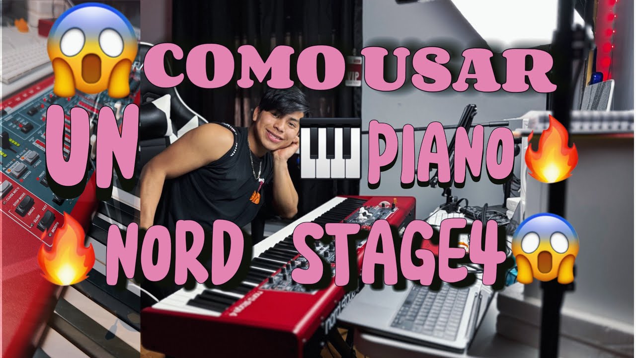 😱Cómo empezar a usar un piano NORD STAGE4 🔥de forma Essential ❤️(Español)