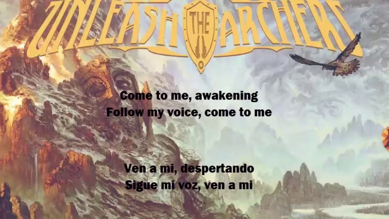 Unleash the Archers - Awakening ( lyrics in english) (letra en español)