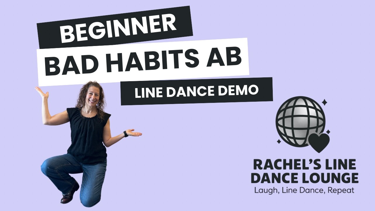 Bad Habits AB Line Dance Demo