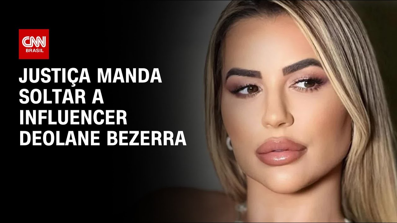 Justiça manda soltar a influencer Deolane Bezerra | CNN Prime Time