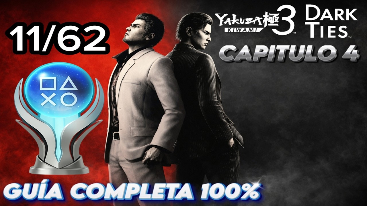 Yakuza Kiwami 3 & Dark Ties | Guía al 100% en Español – Parte 4 | Camino al Platino #42