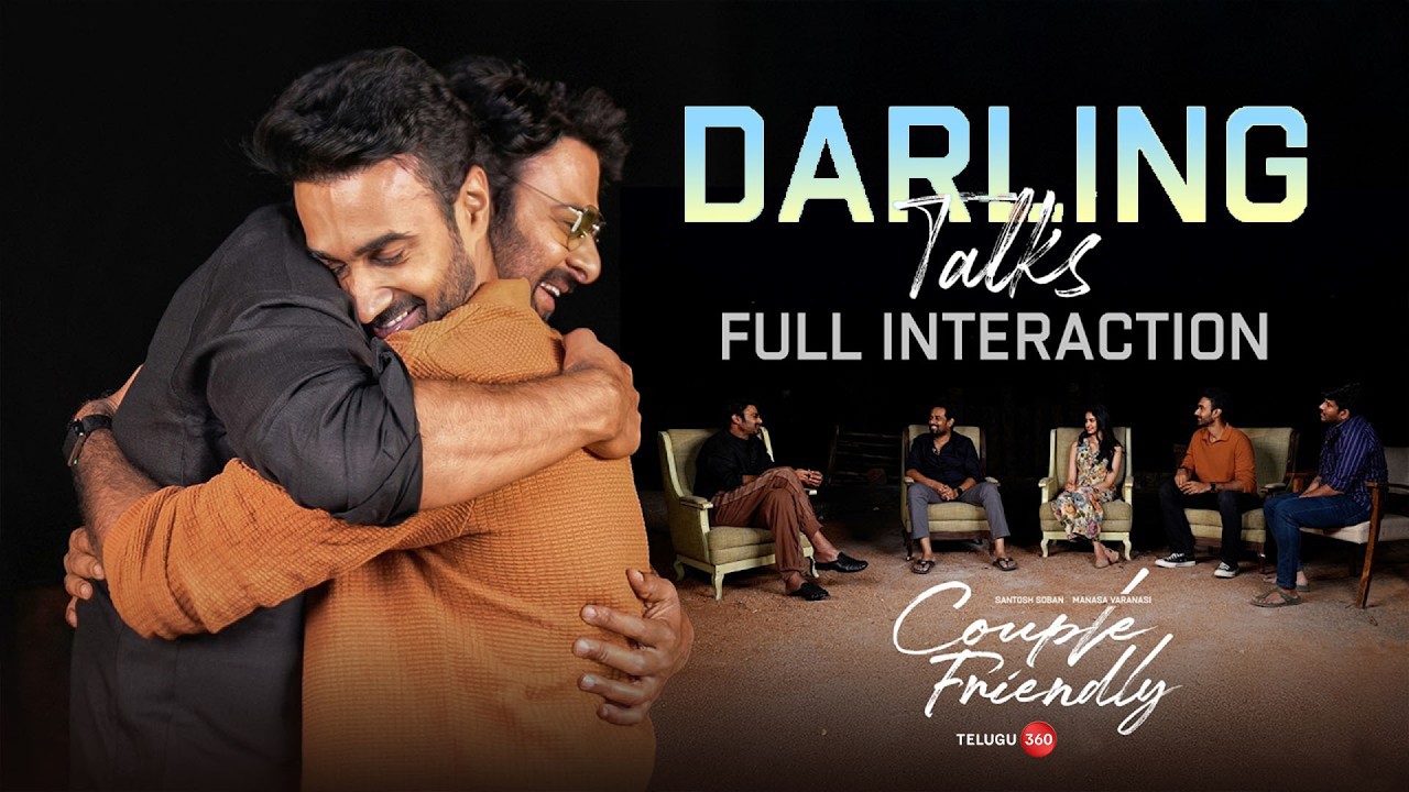 Couple Friendly Movie Team Interaction with DARLING Prabhas | Santosh Soban, Manasa Varanasi