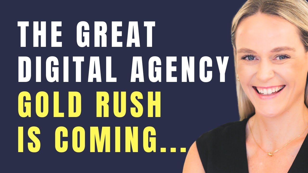 What You Need to Know to Cash In on the Digital Agency Gold Rush