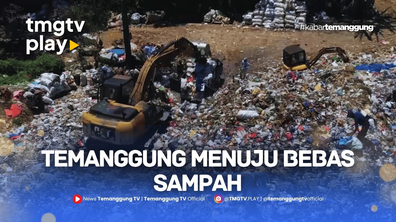 TEMANGGUNG MENUJU BEBAS SAMPAH