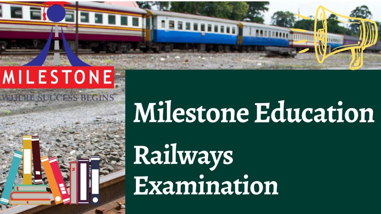 Railways | Announcement | UPSC | Competitive Examination | Milestone Education