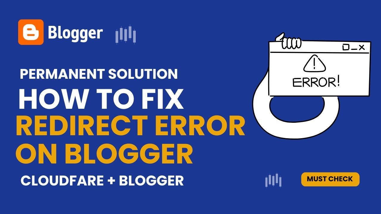 How to Fix Redirect Error on Blogger | Latest Way | Cloudflare + Blogger