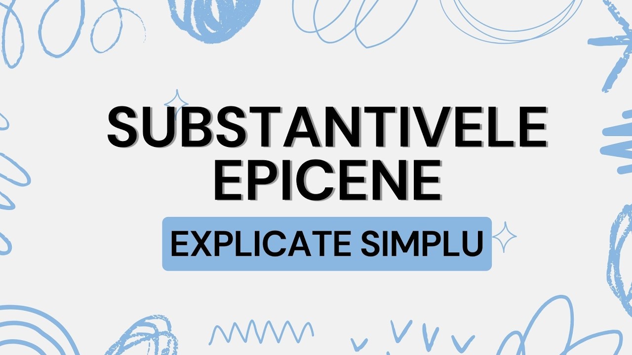 Ce sunt substantivele epicene