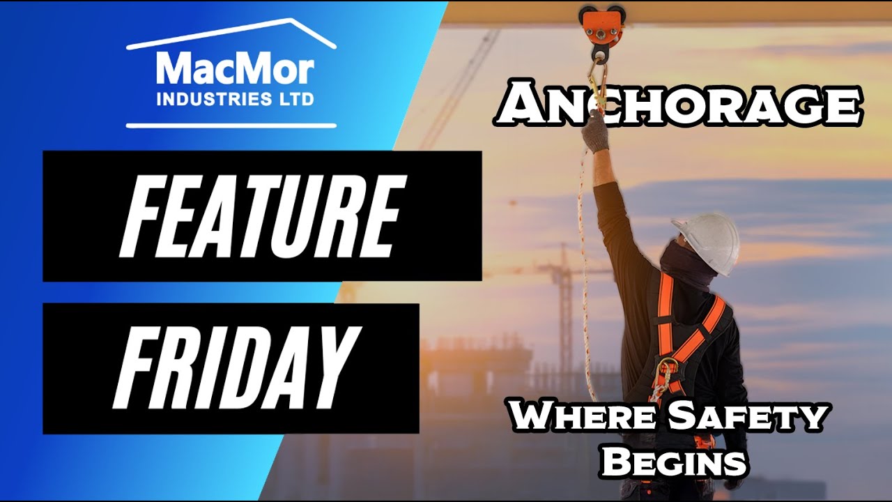 ABCDs of Fall Protection - Anchorage