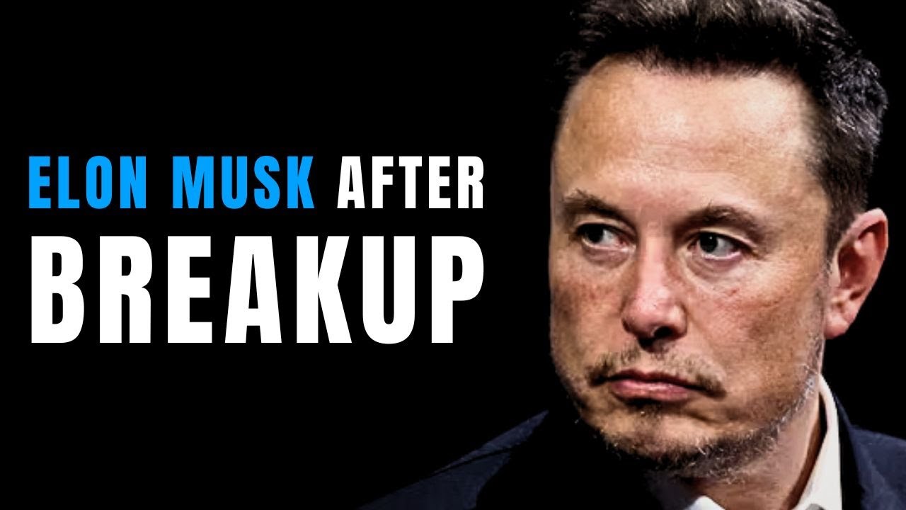 Elon Musk After Breakup - Motivational Video