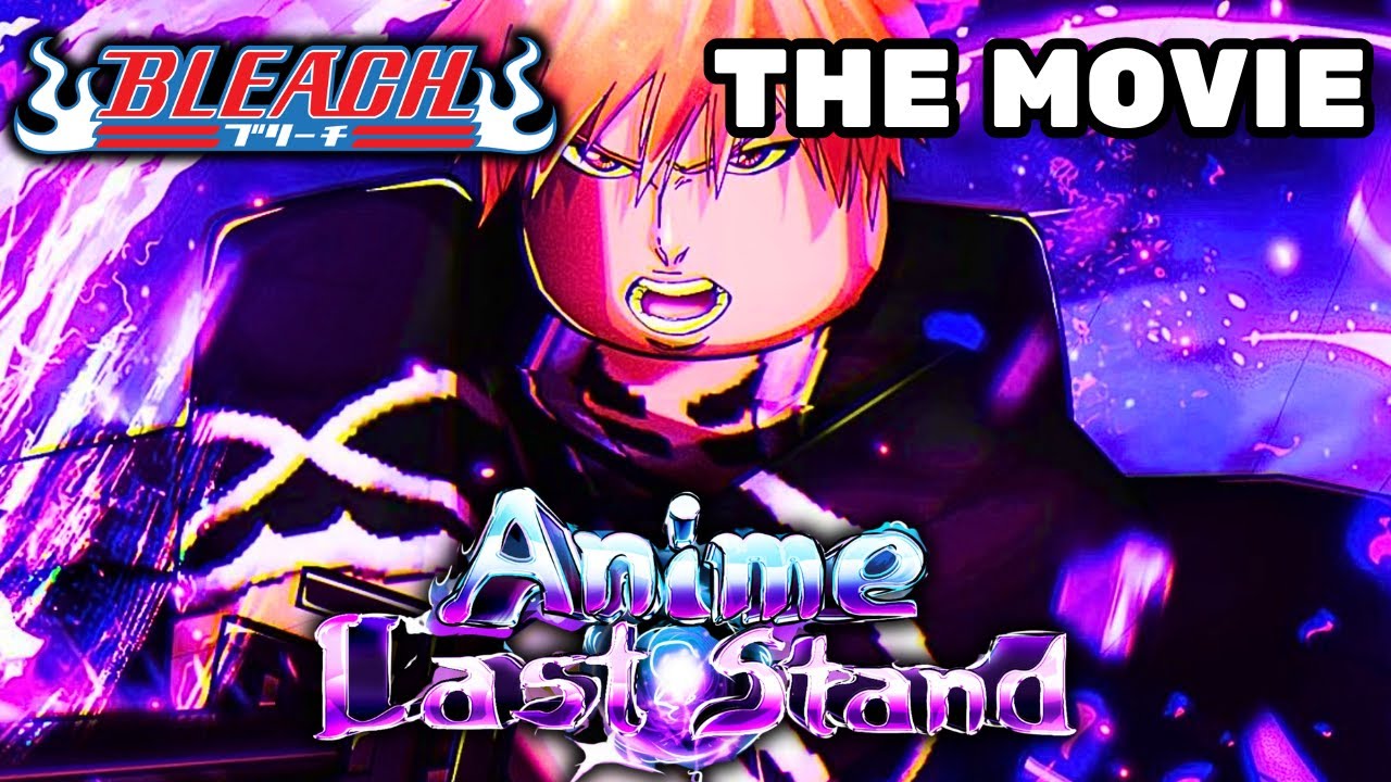 Can You Beat Anime Last Stand Using BLEACH Units Only? - The Movie