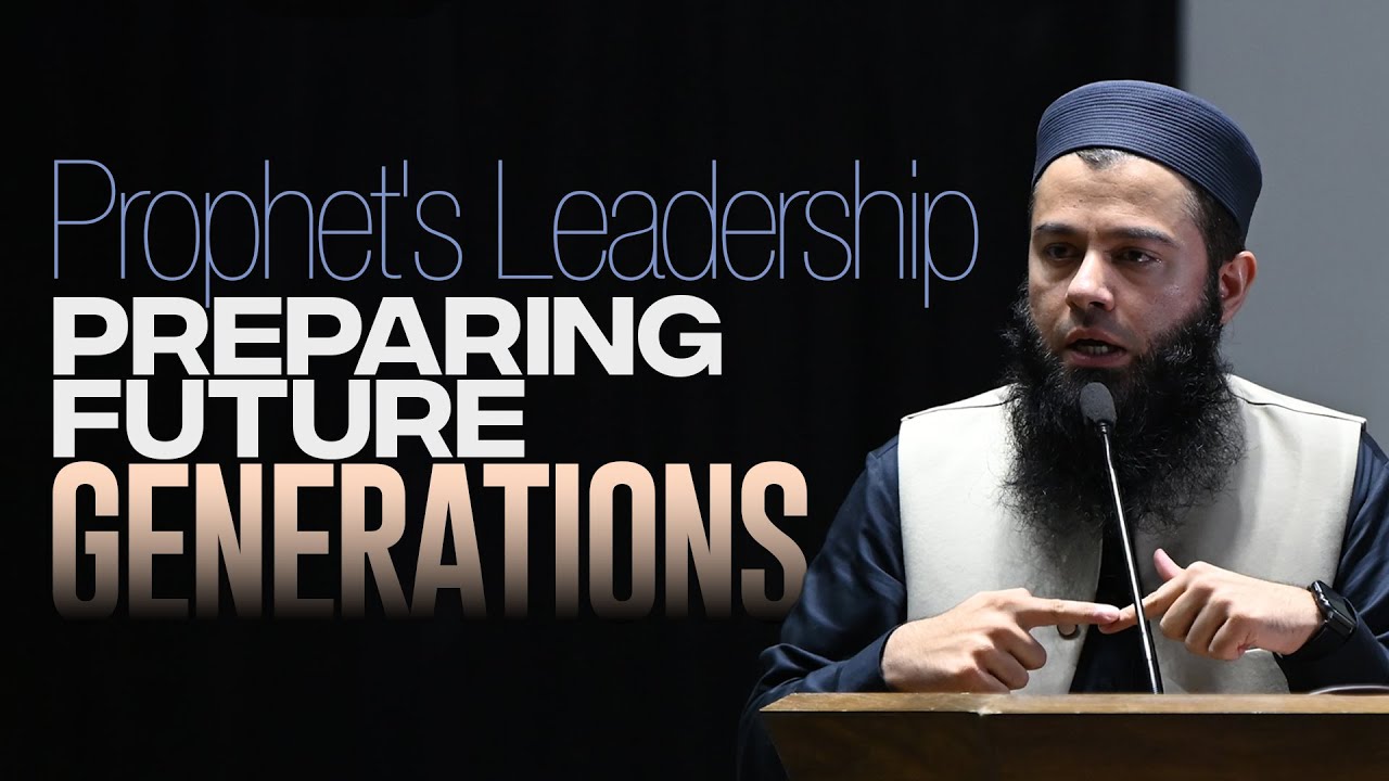 Prophet's Leadership PREPARING FUTURE GENERATIONS | Moeen Mehmood | Rashid Latif Medical College